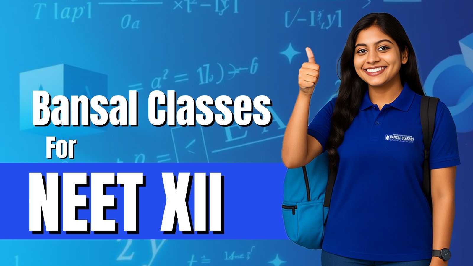 Bansal Classes for JEE XI