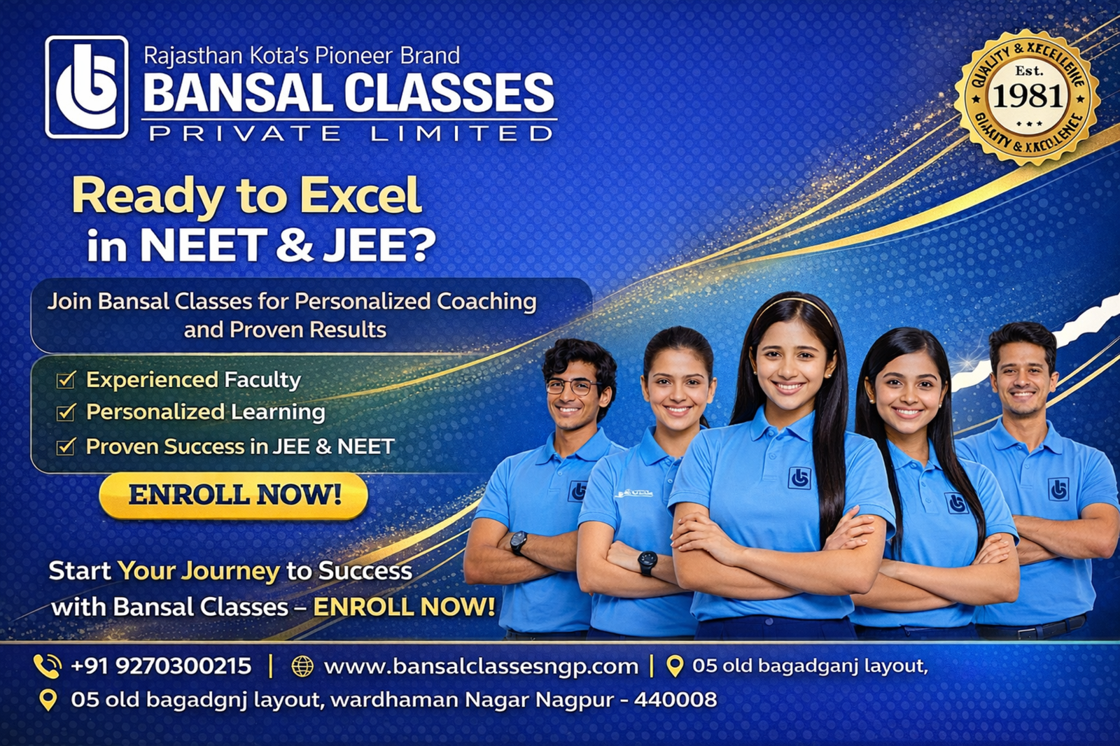 Bansal Classes coaching centre near me banner for NEET & JEE preparation with students in classroom and contact information.